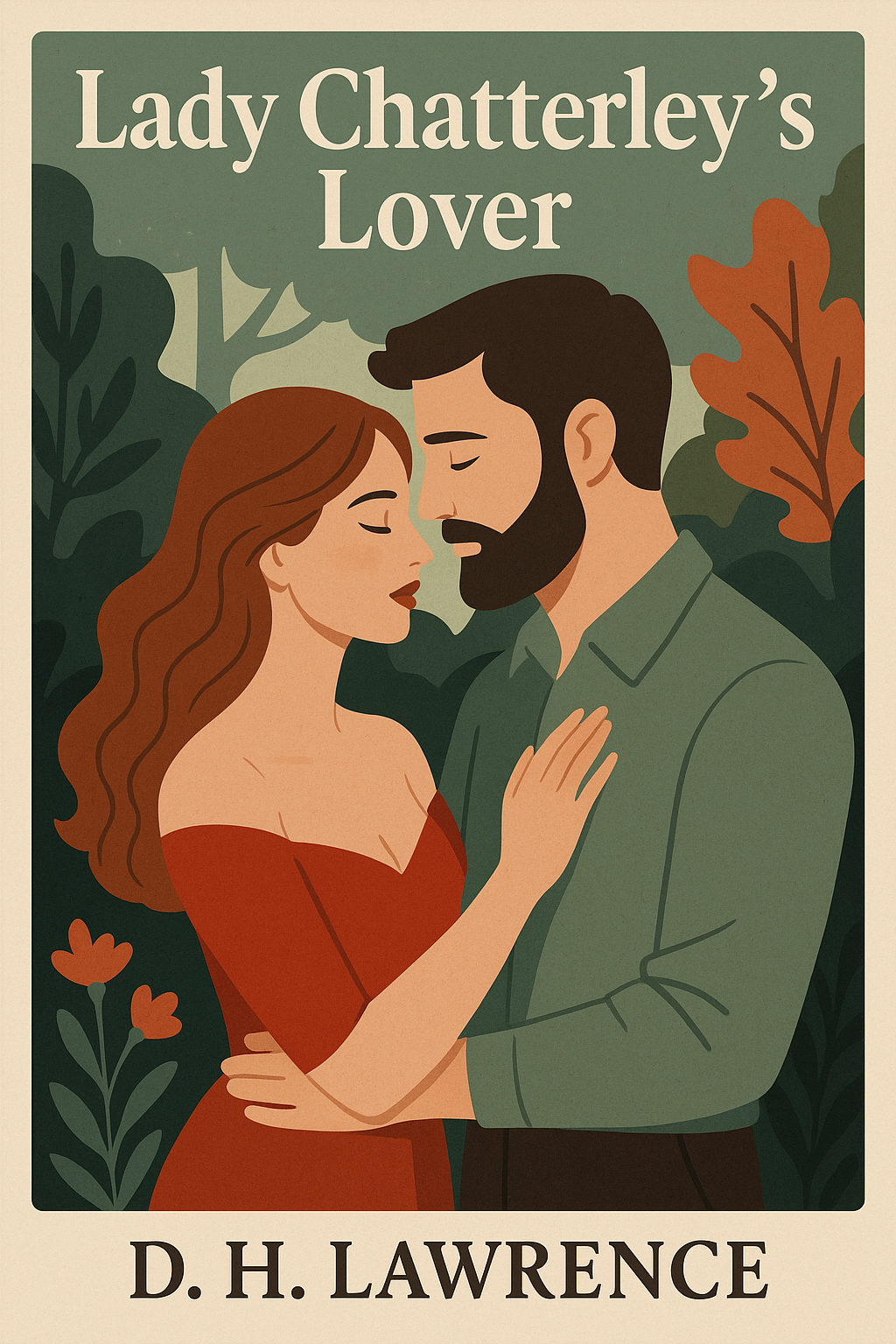 Lady Chatterley's Lover by D. H. Lawrence